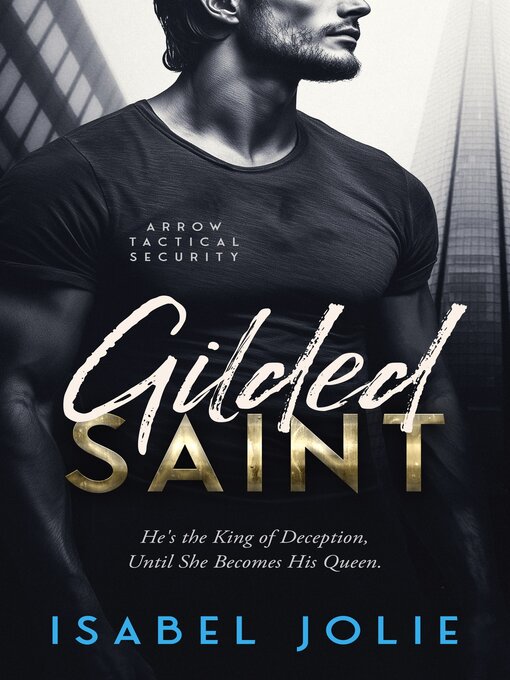 Title details for Gilded Saint by Isabel Jolie - Available